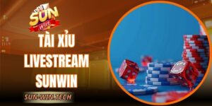 Tài Xỉu Livestream Sunwin – Giải Trí Sôi Động, Bùng Nổ